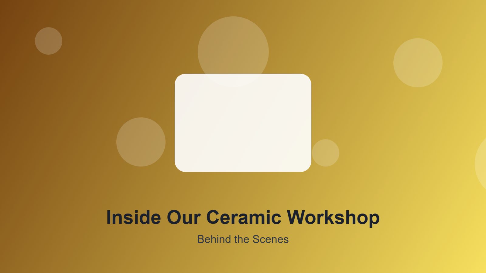 Inside Our Ceramic Workshop