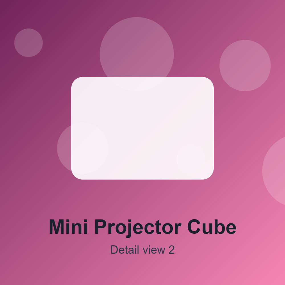 Mini Projector Cube detail 2