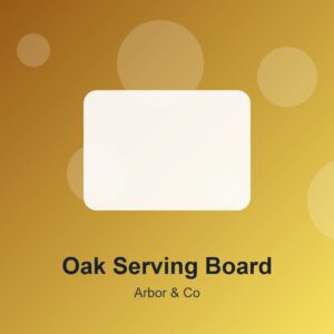 Oak Serving Board