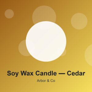 Soy Wax Candle — Cedar